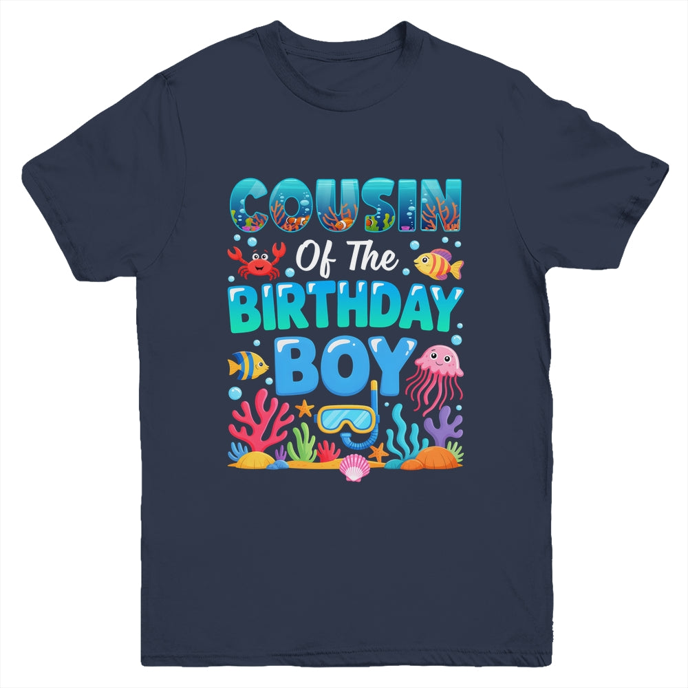 Cousin Of The Birthday Boy Sea Animals Ocean Aquarium Youth Shirt | siriusteestore