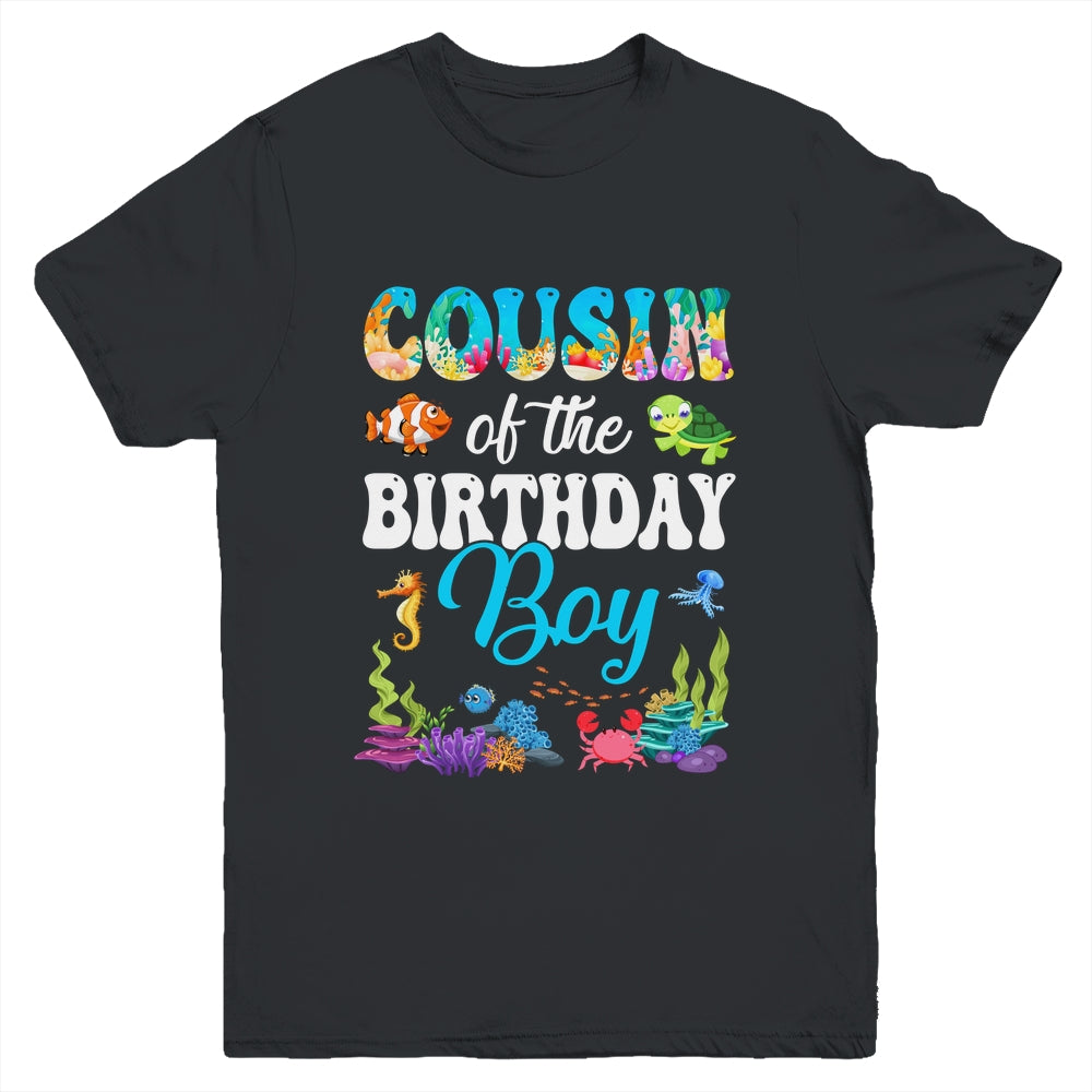 Cousin Of The Birthday Boy Sea Fish Ocean Aquarium Party Youth Shirt | siriusteestore