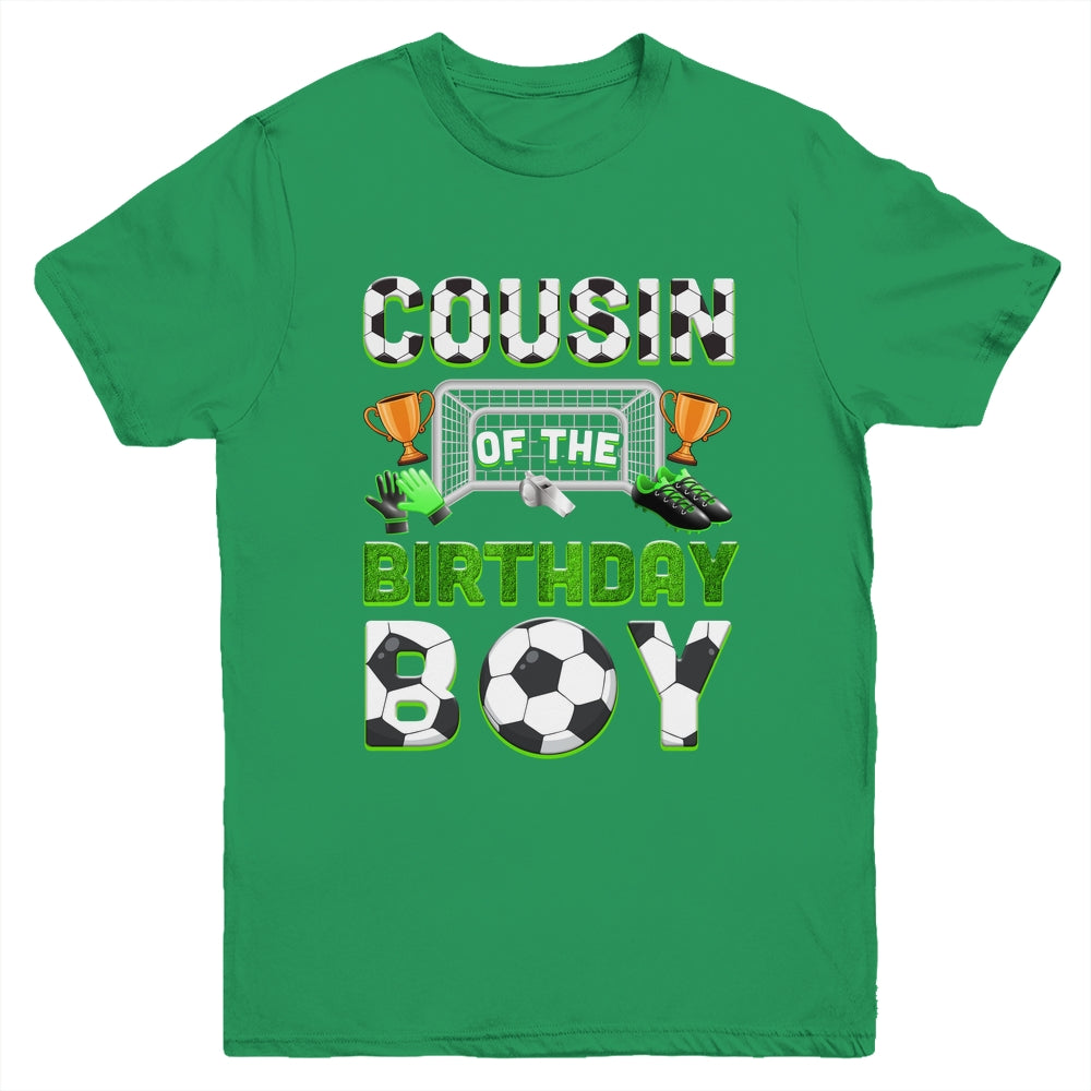 Cousin Of The Birthday Boy Soccer Family Matching Party Youth Shirt | siriusteestore