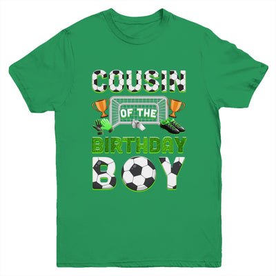 Cousin Of The Birthday Boy Soccer Family Matching Party Youth Shirt | siriusteestore