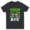 Cousin Of The Birthday Boy Soccer Family Party Matching Youth Shirt | siriusteestore