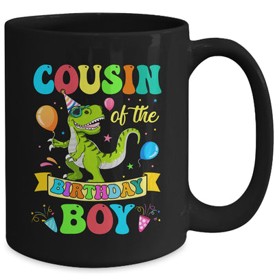 Cousin Of The Birthday Boy T-Rex Dinosaur Birthday Party Mug | siriusteestore