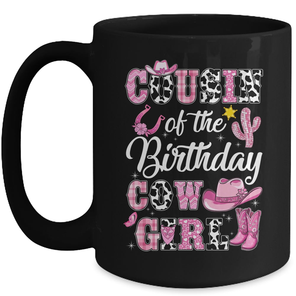 Cousin Of The Birthday Cow Girl Western Cowgirl 1st Birthday Mug | siriusteestore