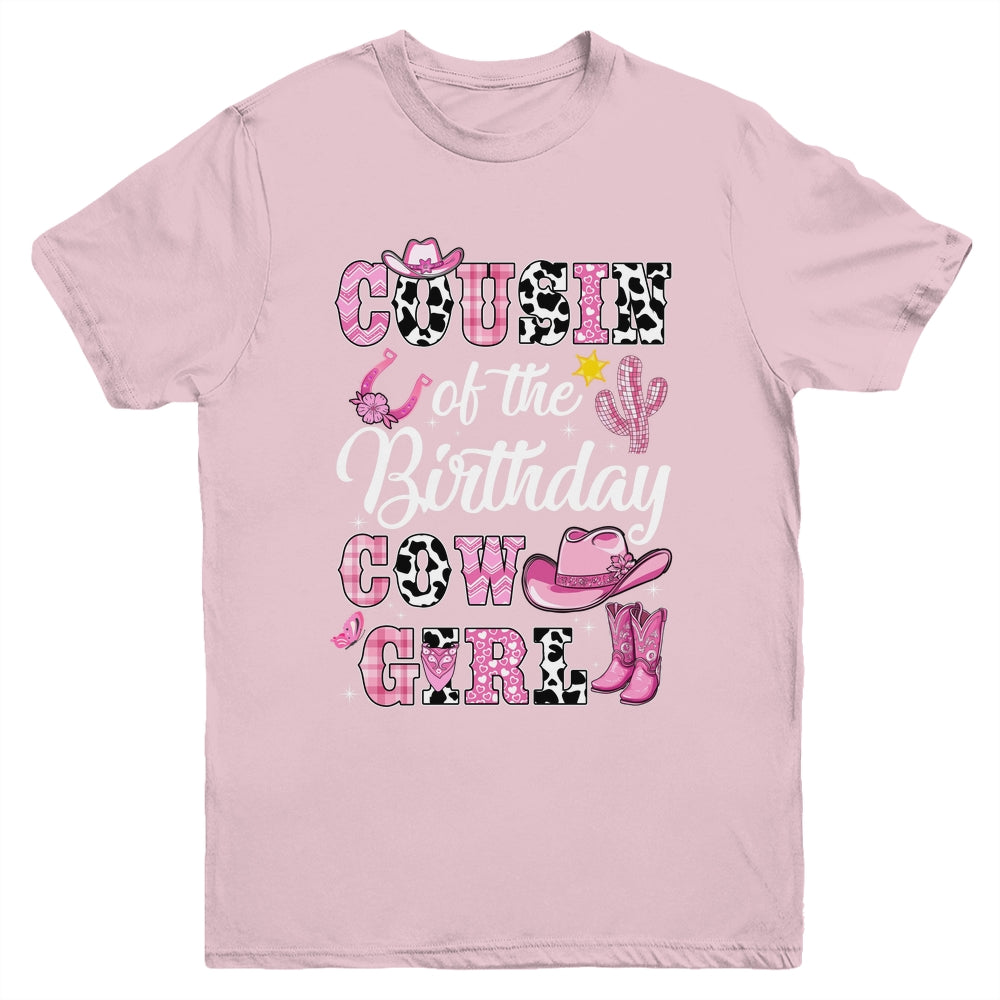 Cousin Of The Birthday Cow Girl Western Cowgirl 1st Birthday Youth Shirt | siriusteestore