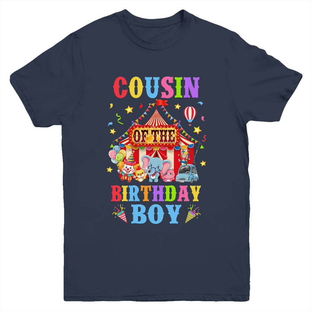 Cousin Of The Birthday For Boy Circus Carnival Theme Party Youth Shirt | siriusteestore