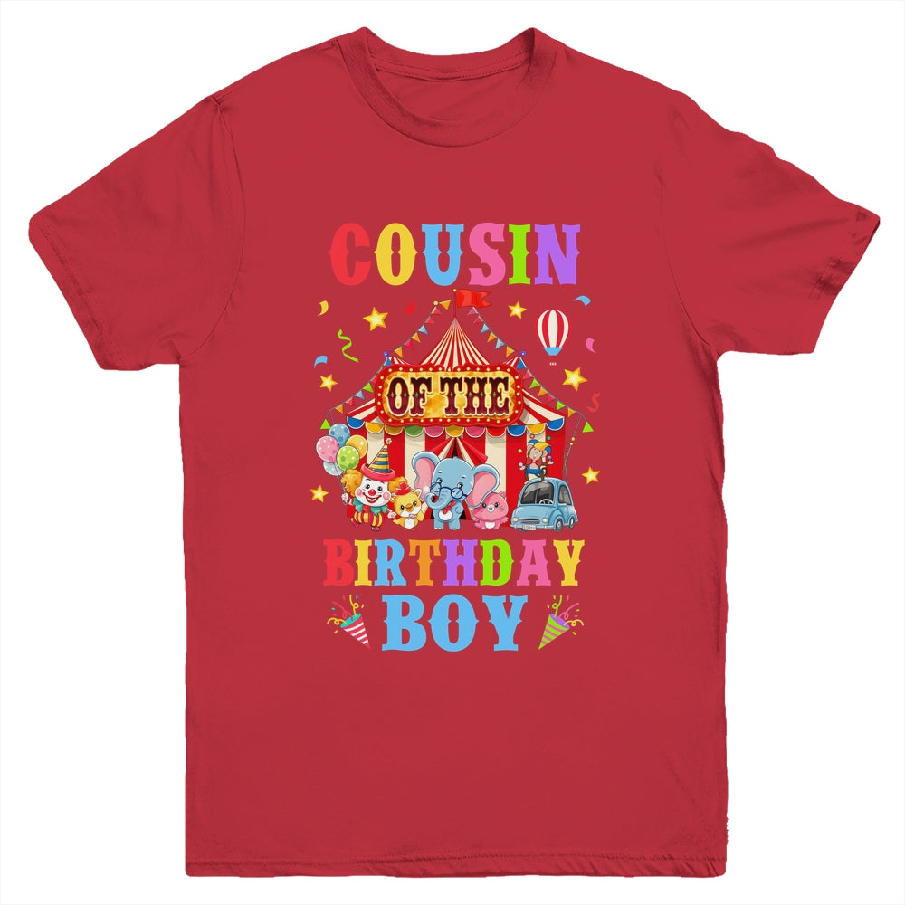 Cousin Of The Birthday For Boy Circus Carnival Theme Party Youth Shirt | siriusteestore