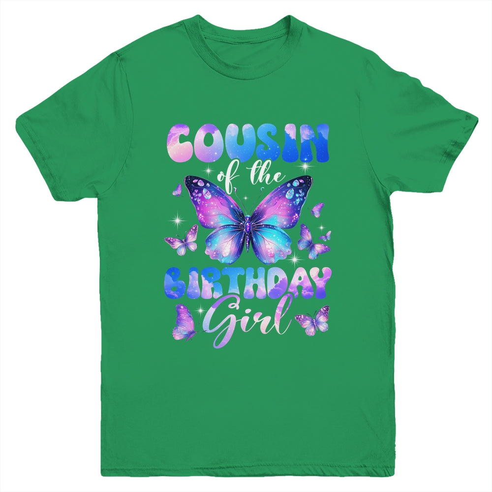 Cousin Of The Birthday Girl Butterfly Family Matching Youth Shirt | siriusteestore