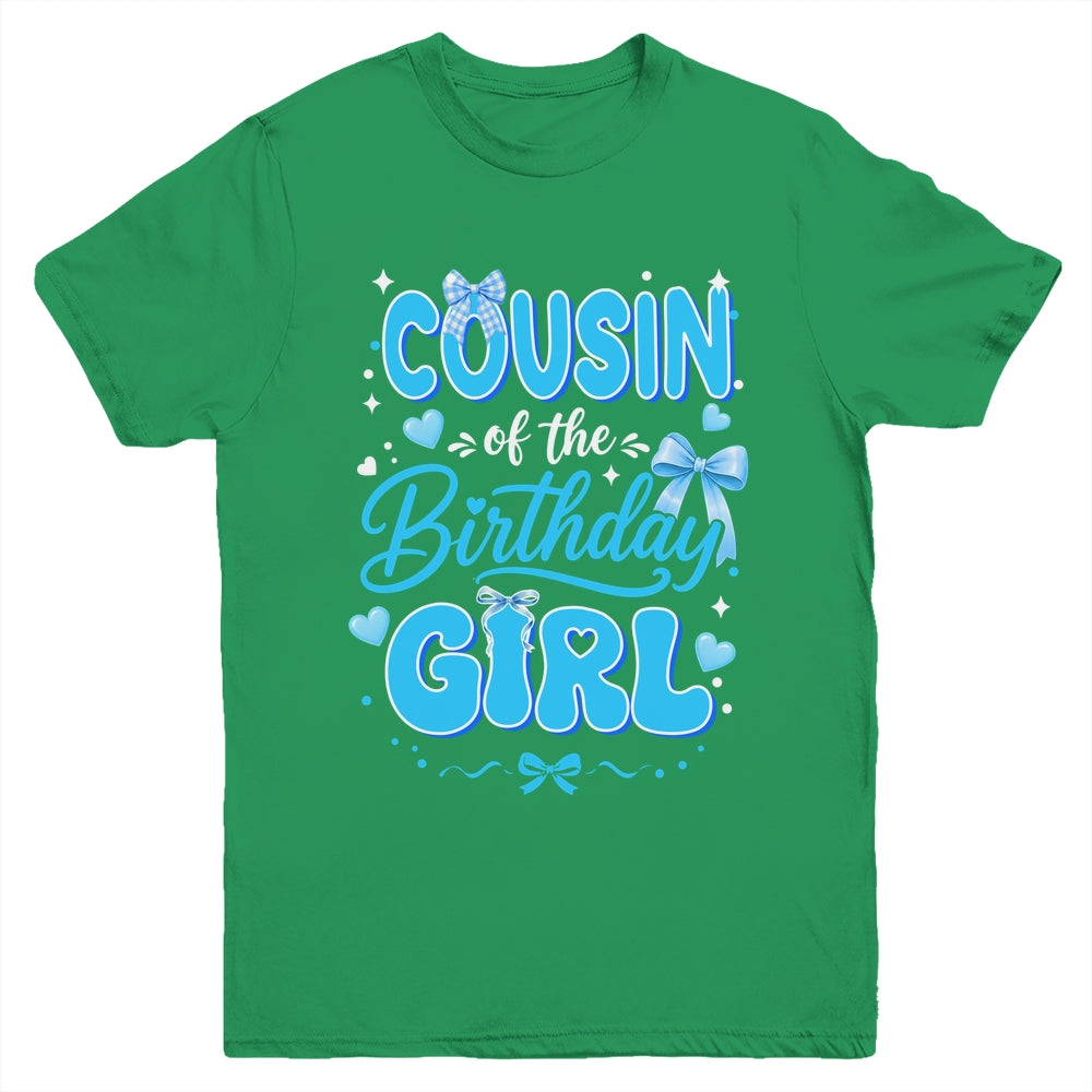 Cousin Of The Birthday Girl Family Coquette Bow Blue Cute Youth Shirt | siriusteestore