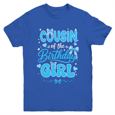 Cousin Of The Birthday Girl Family Coquette Bow Blue Cute Youth Shirt | siriusteestore
