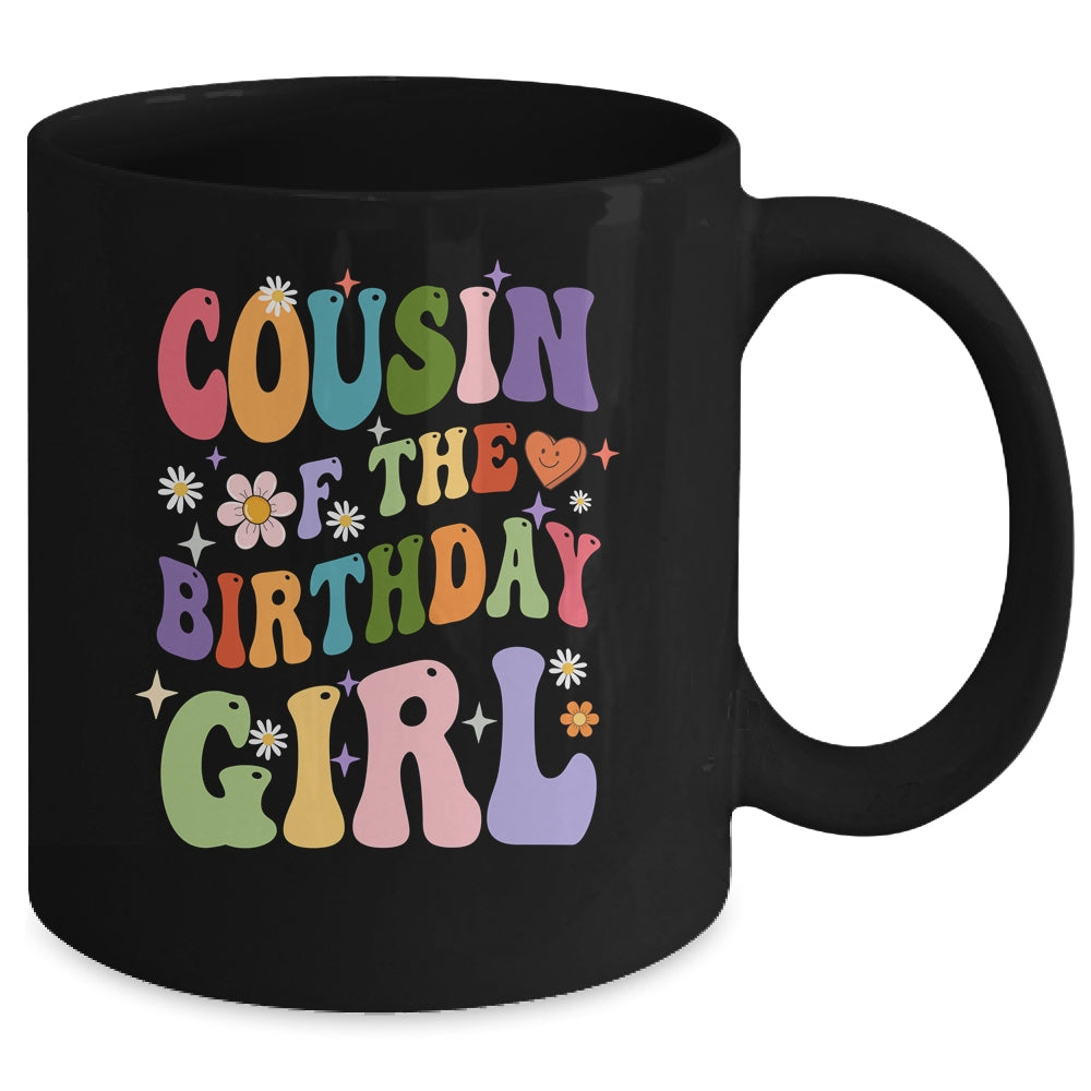 Cousin Of The Birthday Girl Groovy Party 1st Birthday Girl Mug | siriusteestore