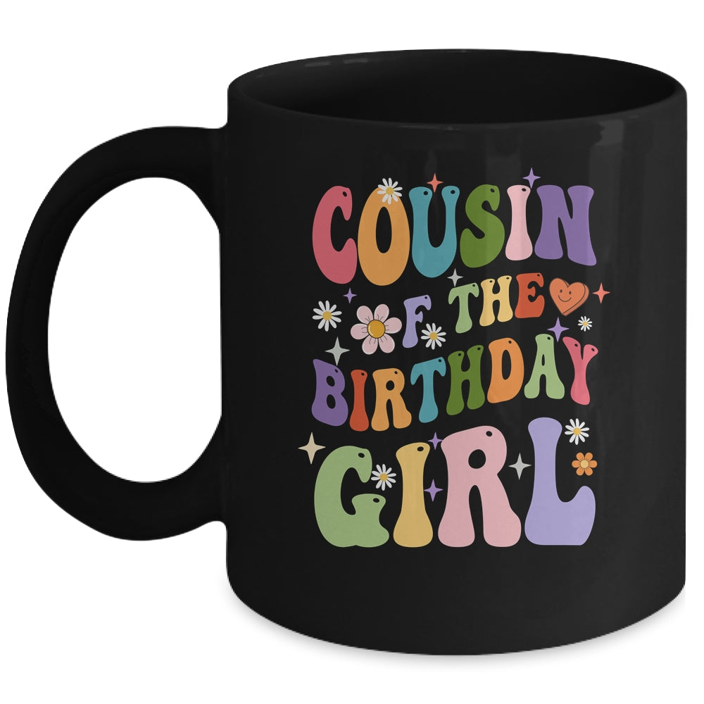 Cousin Of The Birthday Girl Groovy Party 1st Birthday Girl Mug | siriusteestore