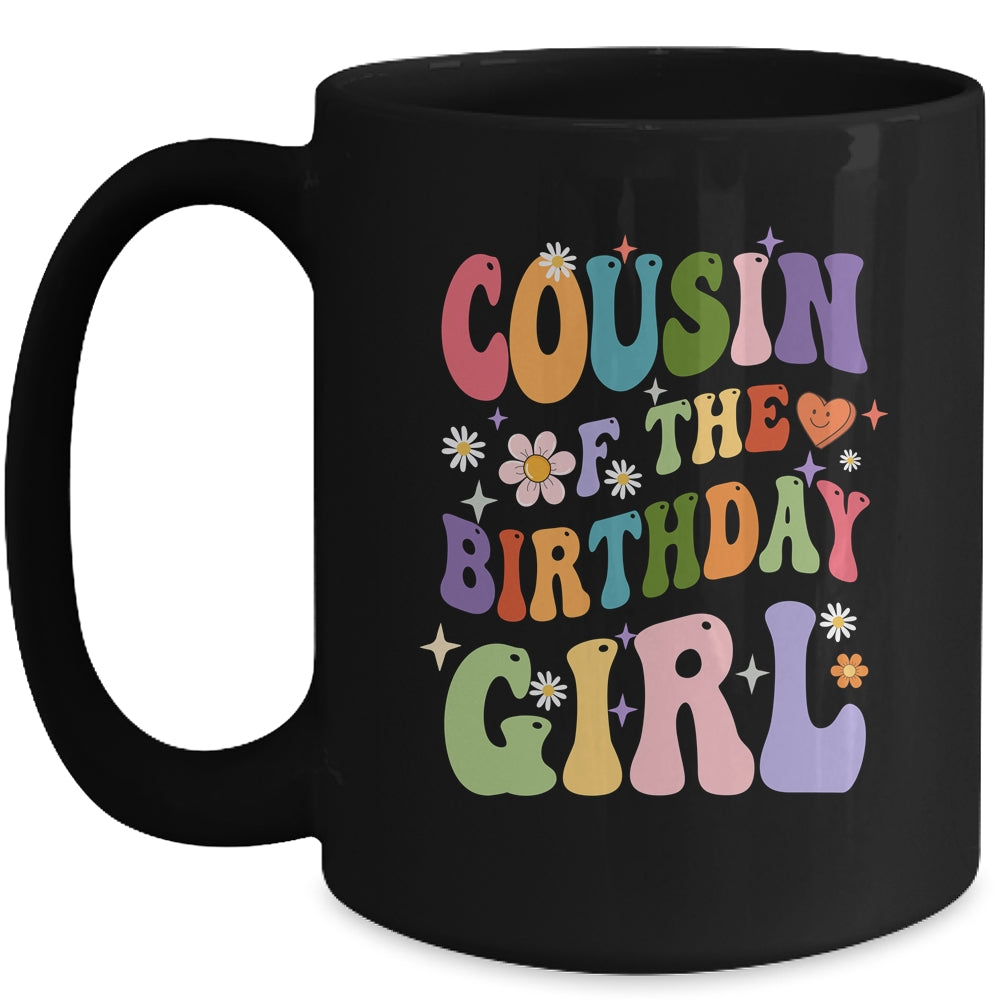 Cousin Of The Birthday Girl Groovy Party 1st Birthday Girl Mug | siriusteestore
