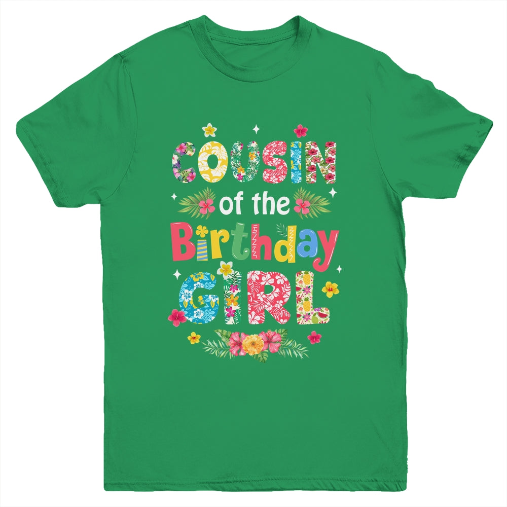 Cousin Of The Birthday Girl Hawaii Family Party Decor Youth Shirt | siriusteestore