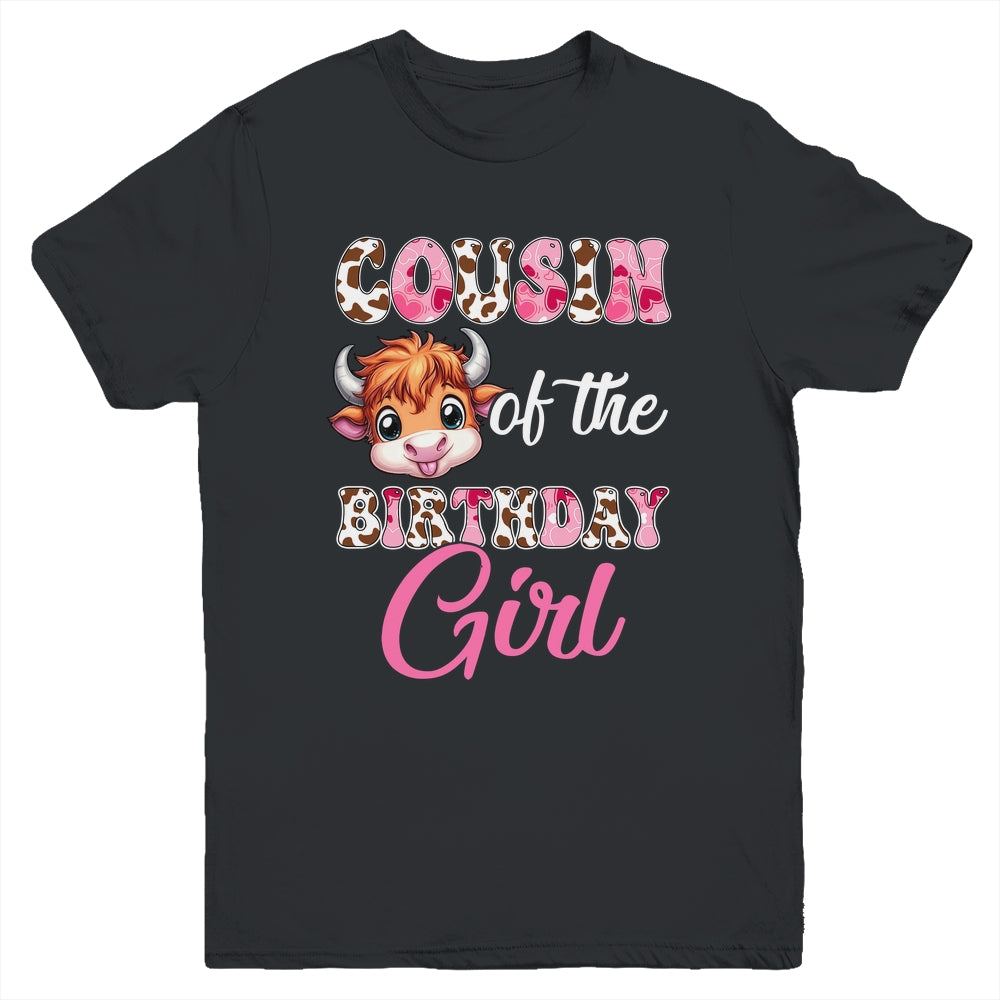 Cousin Of The Birthday Girl Highland Cow Farm 1st Birthday Youth Shirt | siriusteestore