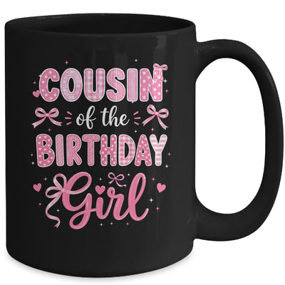 Cousin Of The Birthday Girl Matching Pink Coquette Bow Mug | siriusteestore
