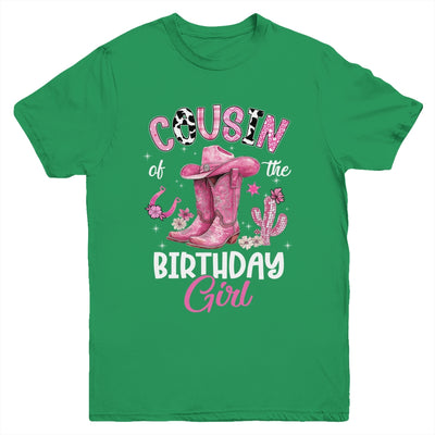 Cousin Of The Birthday Girl Pink Cowgirl Western Cow Girl Youth Shirt | siriusteestore