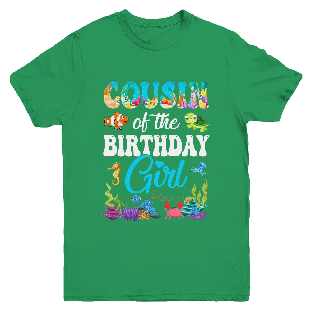 Cousin Of The Birthday Girl Sea Fish Ocean Aquarium Party Youth Shirt | siriusteestore