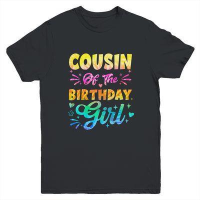 Cousin Of The Birthday Girl Tie Dye 1st Birthday Family Youth Shirt | siriusteestore