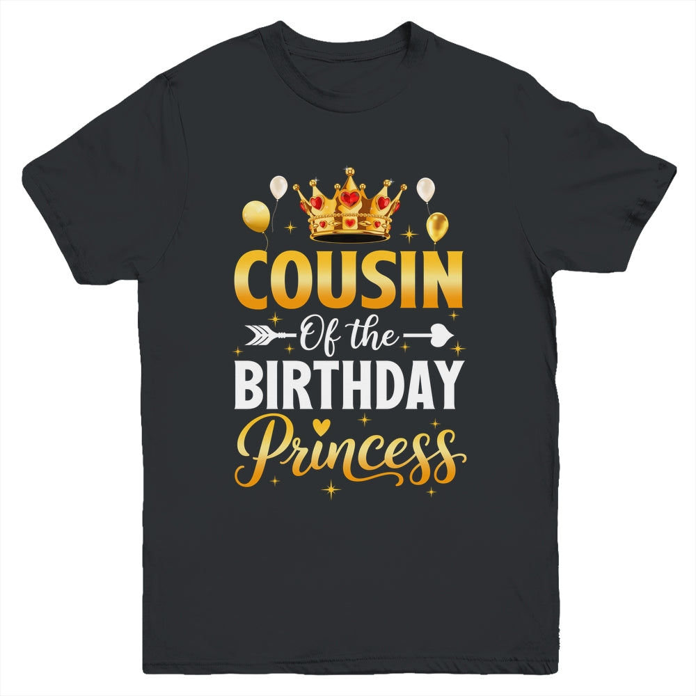 Cousin Of The Birthday Princess Birthday Girl Family Kid Youth Shirt | siriusteestore