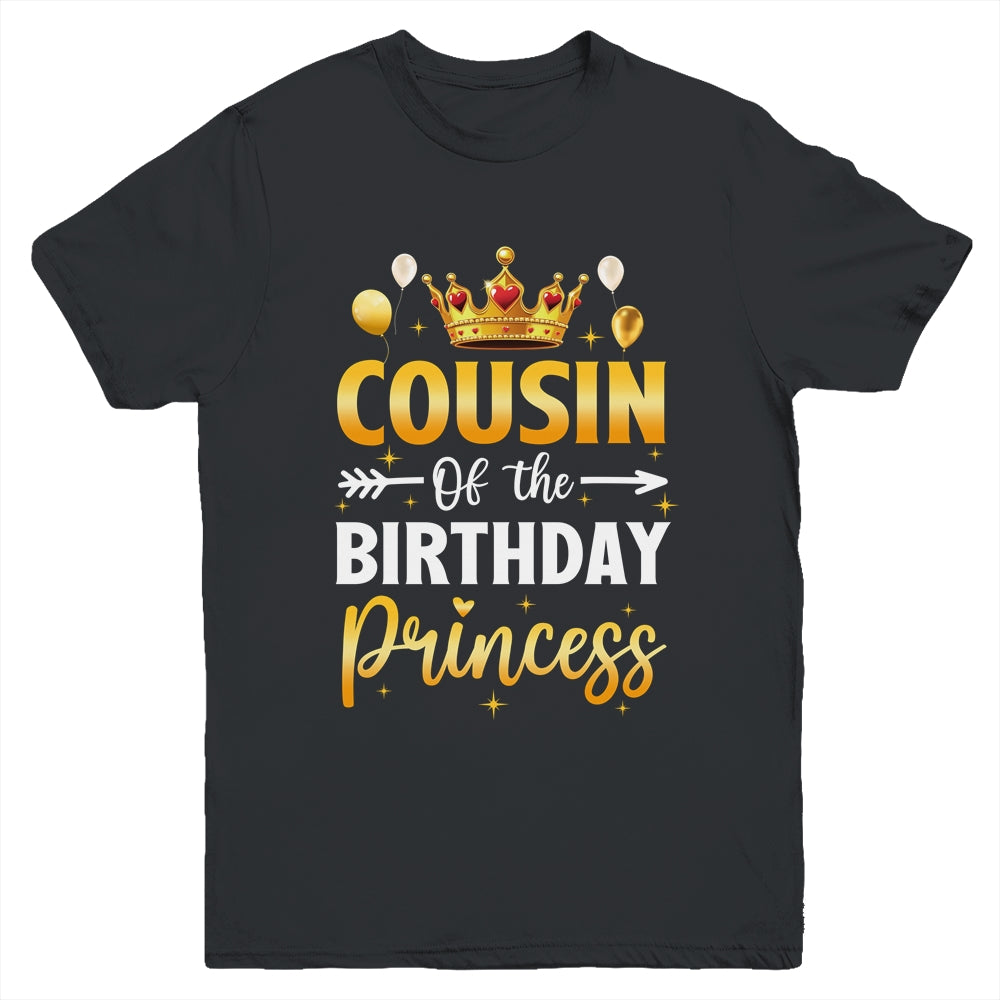 Cousin Of The Birthday Princess Birthday Girl Party Family Youth Shirt | siriusteestore
