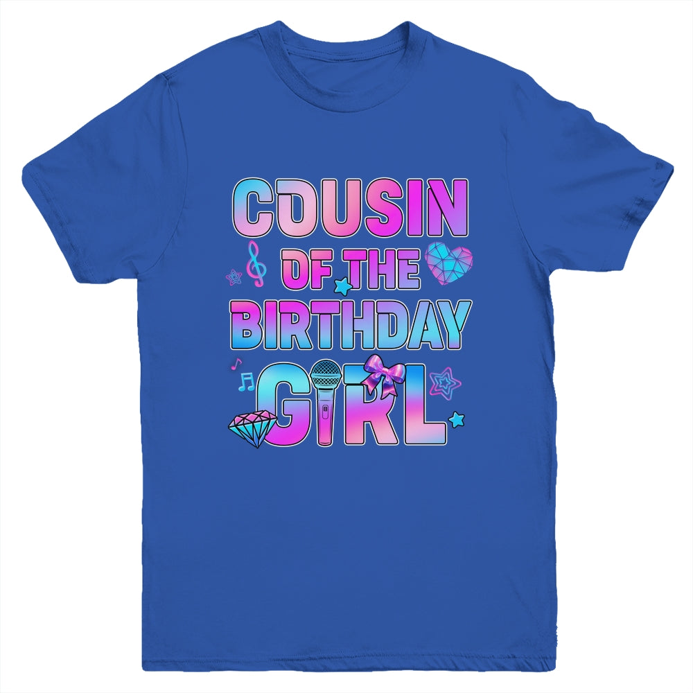 Cousin Of The K-Pop Birthday Girls Korean Music Family Youth Shirt | siriusteestore