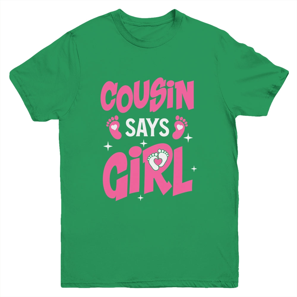 Cousin Says Girl Gender Reveal Team Girl Pregnancy Cousins Youth Shirt | siriusteestore