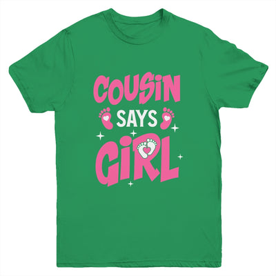 Cousin Says Girl Gender Reveal Team Girl Pregnancy Cousins Youth Shirt | siriusteestore