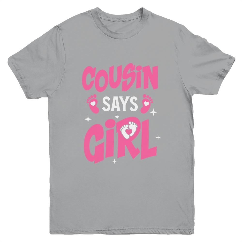 Cousin Says Girl Gender Reveal Team Girl Pregnancy Cousins Youth Shirt | siriusteestore