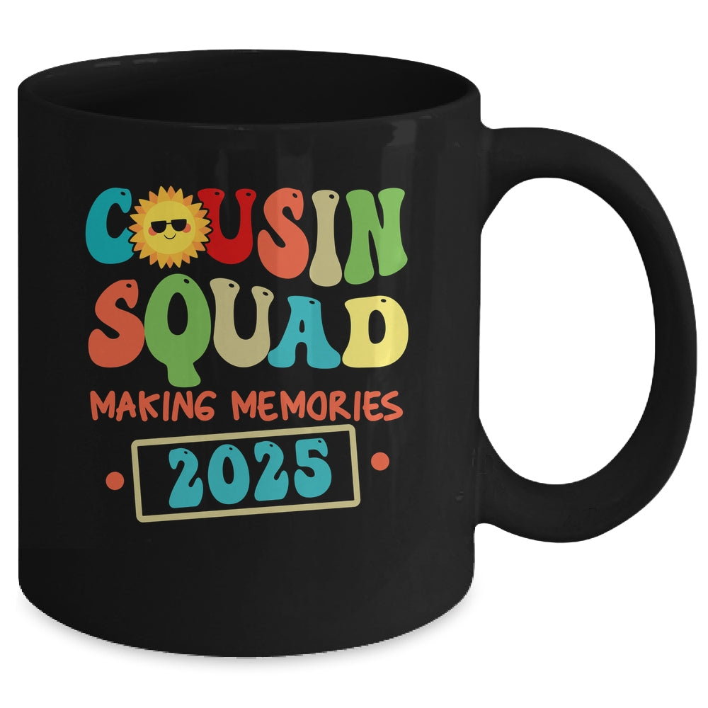 Cousin Squad Crew 2025 Making Memories Family Reunion Mug | siriusteestore