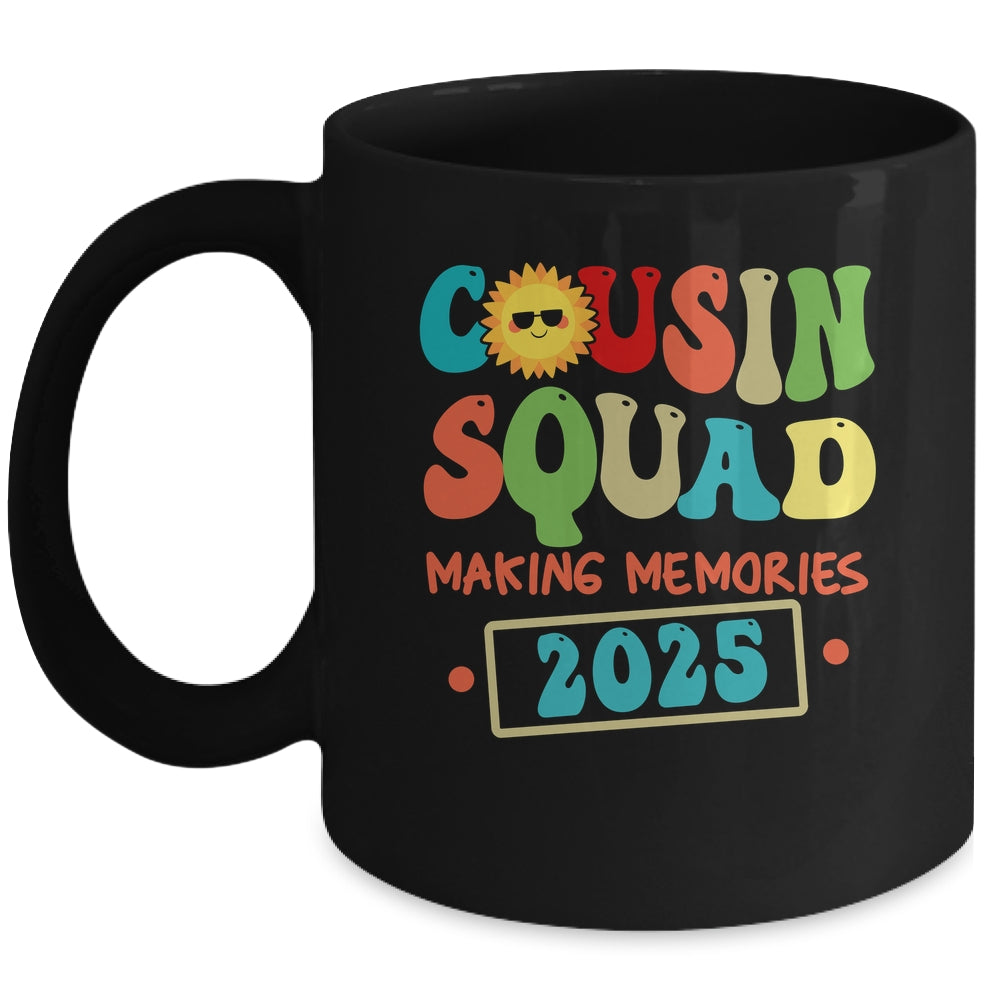 Cousin Squad Crew 2025 Making Memories Family Reunion Mug | siriusteestore