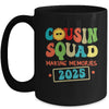 Cousin Squad Crew 2025 Making Memories Family Reunion Mug | siriusteestore