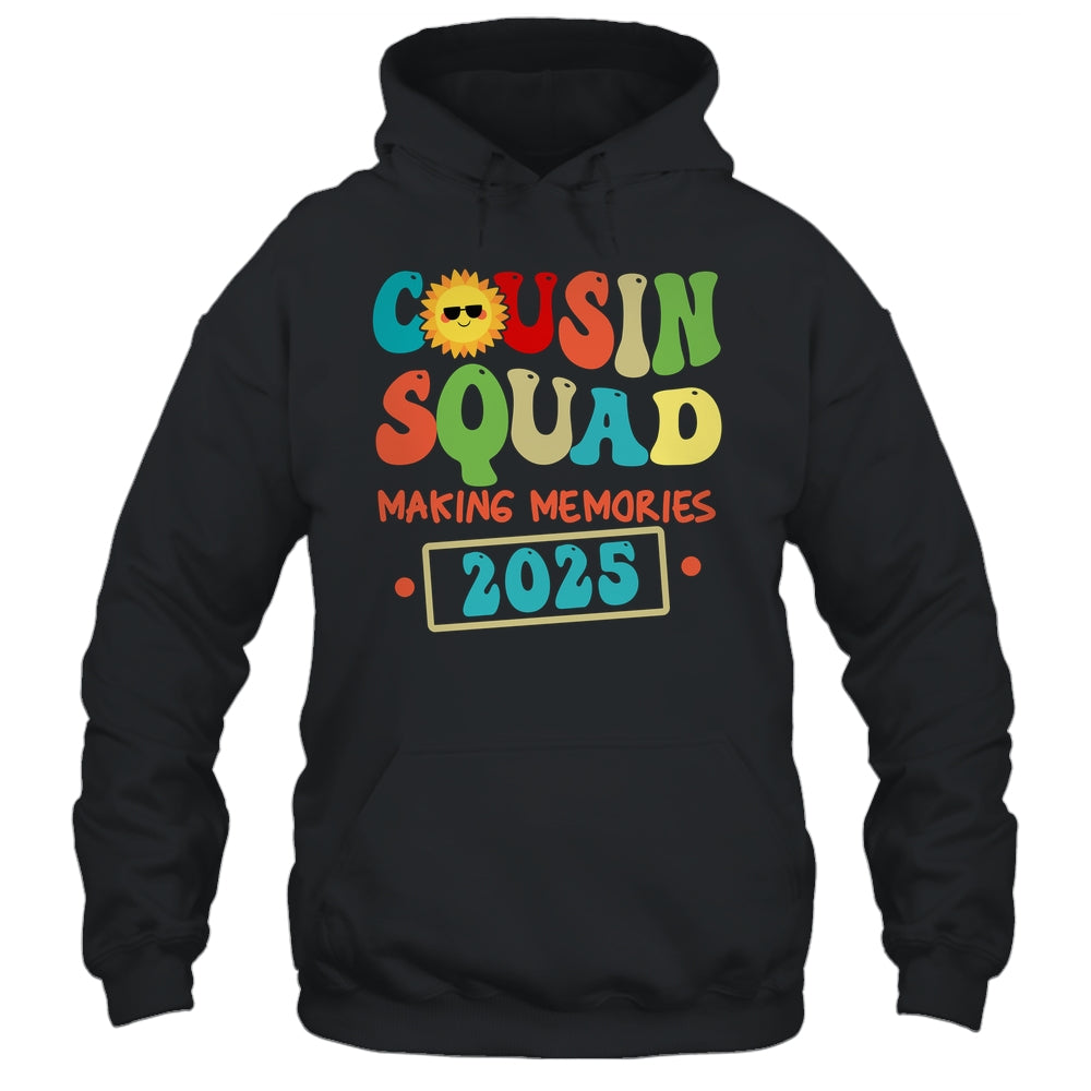 Cousin Squad Crew 2025 Making Memories Family Reunion Shirt & Tank Top | siriusteestore
