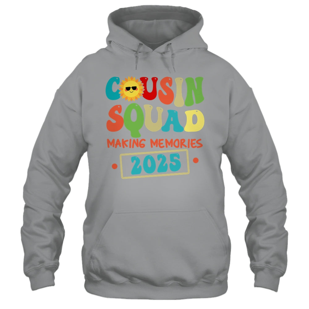 Cousin Squad Crew 2025 Making Memories Family Reunion Shirt & Tank Top | siriusteestore