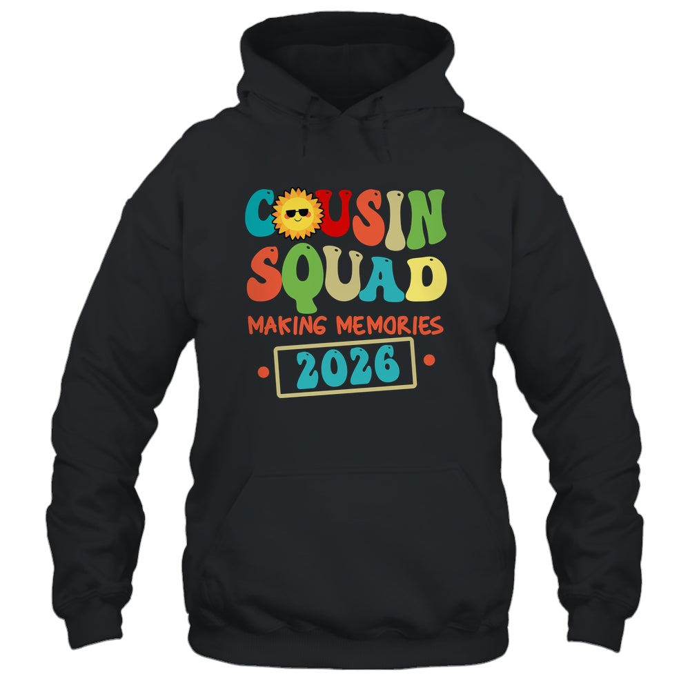 Cousin Squad Crew 2026 Making Memories Family Reunion Shirt & Tank Top | siriusteestore