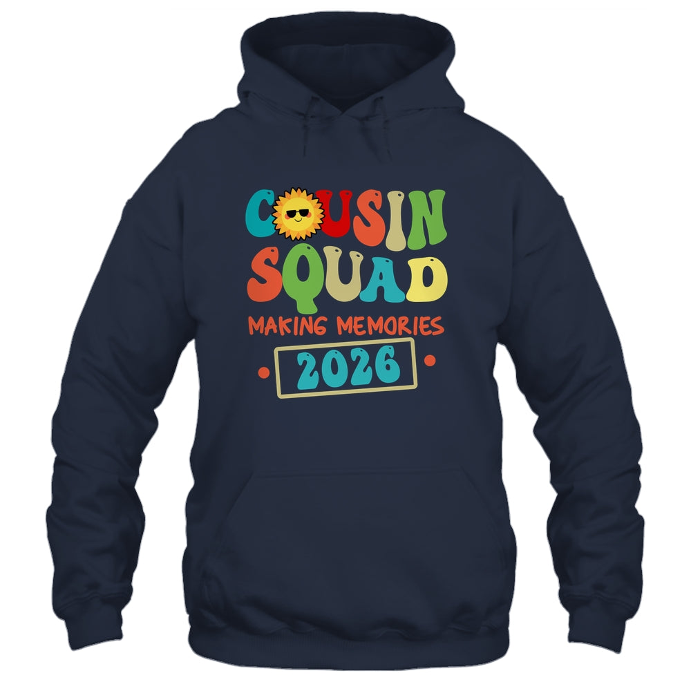 Cousin Squad Crew 2026 Making Memories Family Reunion Shirt & Tank Top | siriusteestore