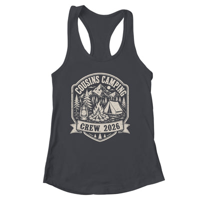 Cousins Camping Crew 2026 Summer Camp Men Women Boys Girls Shirt & Tank Top | siriusteestore