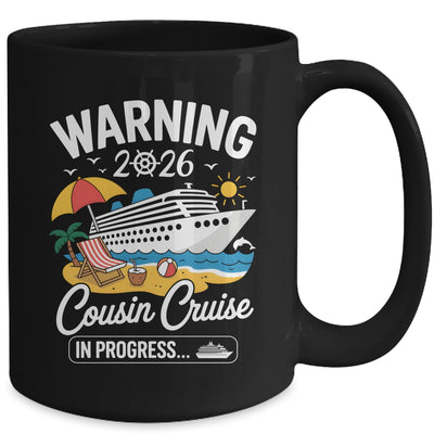 Cousins Cruise Trip In Progress 2026 Cousins Cruising Mug | siriusteestore