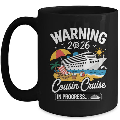 Cousins Cruise Trip In Progress 2026 Cousins Cruising Mug | siriusteestore