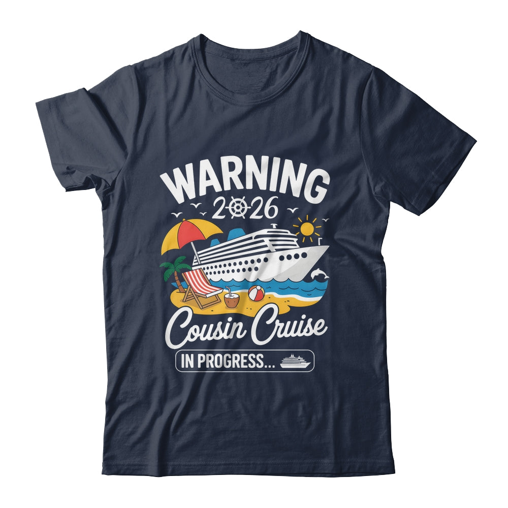 Cousins Cruise Trip In Progress 2026 Cousins Cruising Shirt & Tank Top | siriusteestore
