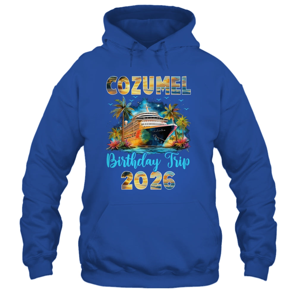 Cozumel Birthday Trip 2026 Family Birthday Cruise Vacation Shirt & Tank Top | siriusteestore
