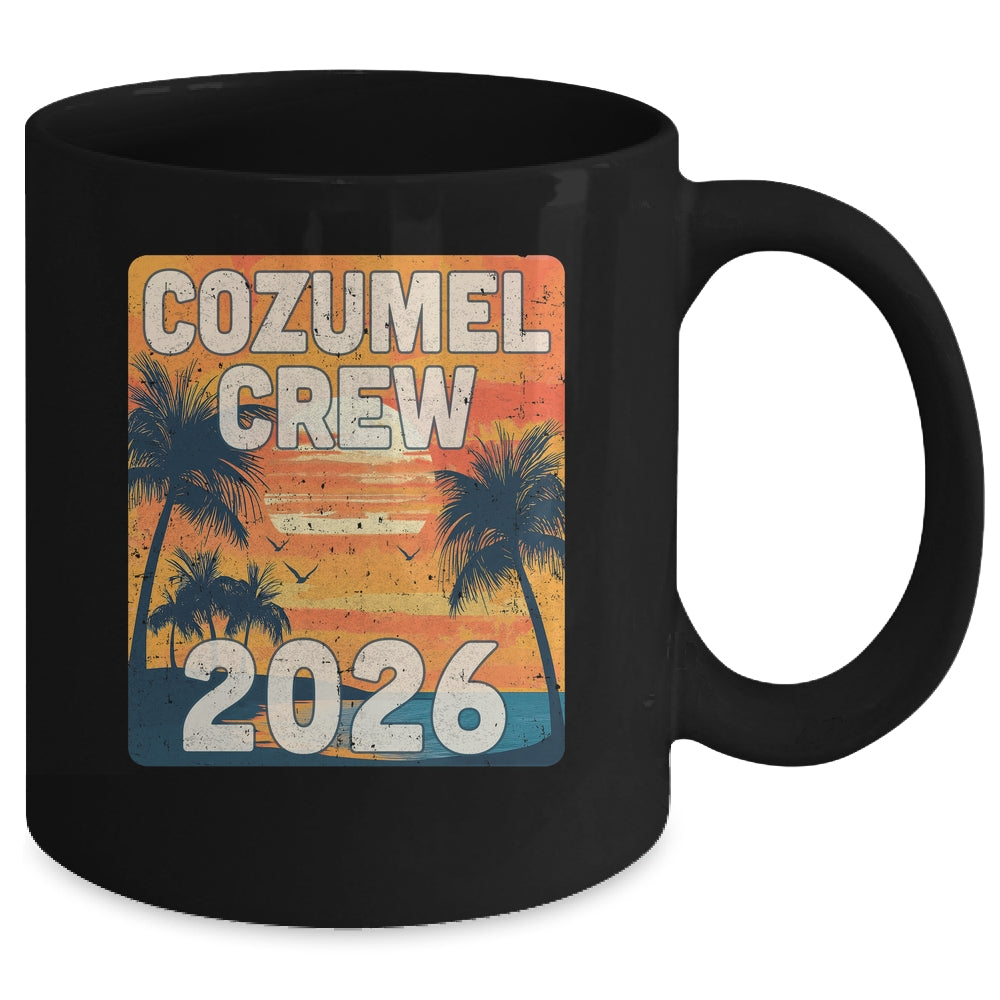 Cozumel Crew 2026 Vacation Matching Group Travelers Trip Mug | siriusteestore