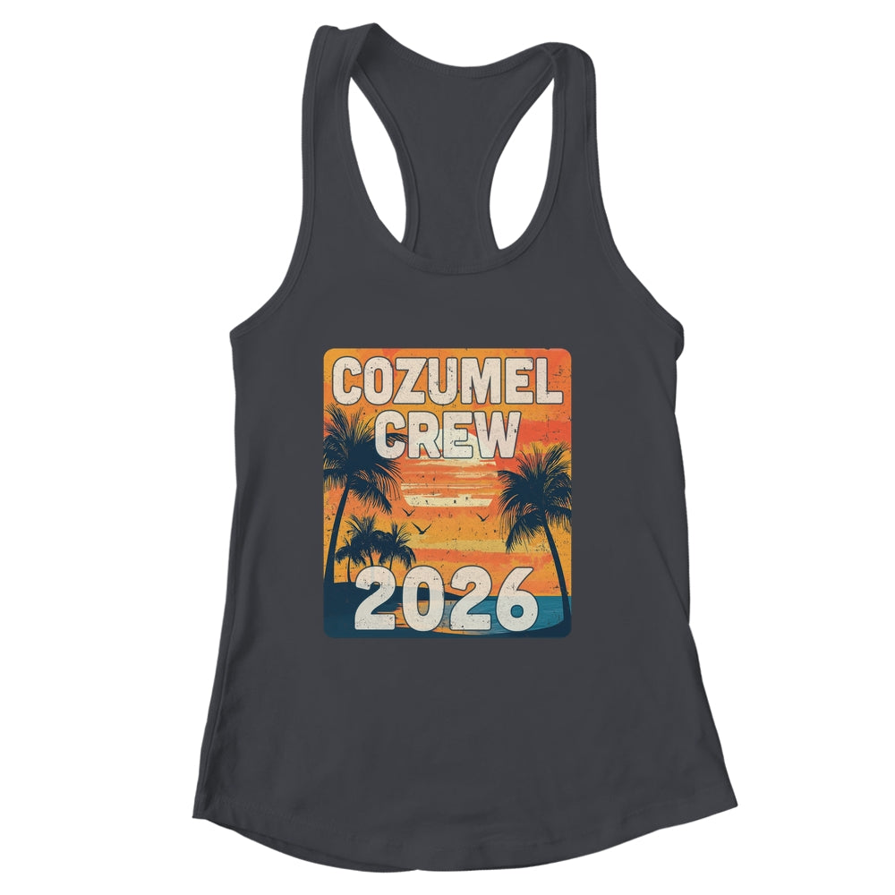 Cozumel Crew 2026 Vacation Matching Group Travelers Trip Shirt & Tank Top | siriusteestore