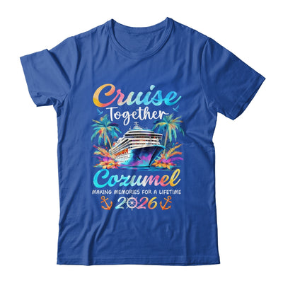Cozumel Cruise 2026 Family Vacation Cruisin’ Together Shirt & Tank Top | siriusteestore