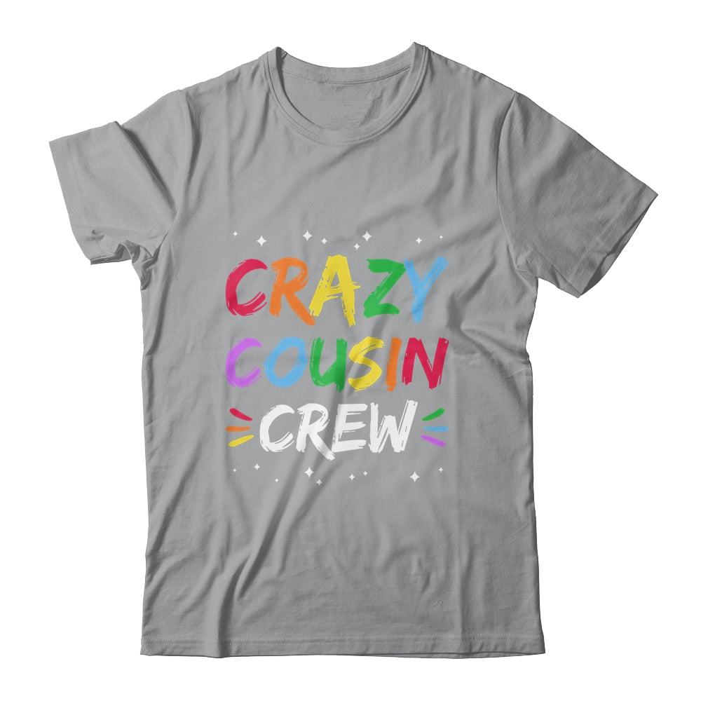 Crazy Cousin Crew Funny Family Reunion Shirt & Tank Top | siriusteestore