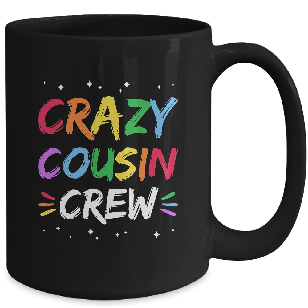 Crazy Cousin Crew Funny Family Reunion Mug | siriusteestore