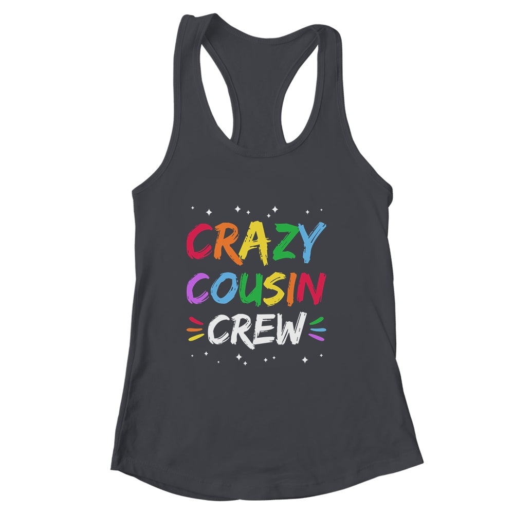 Crazy Cousin Crew Funny Family Reunion Shirt & Tank Top | siriusteestore