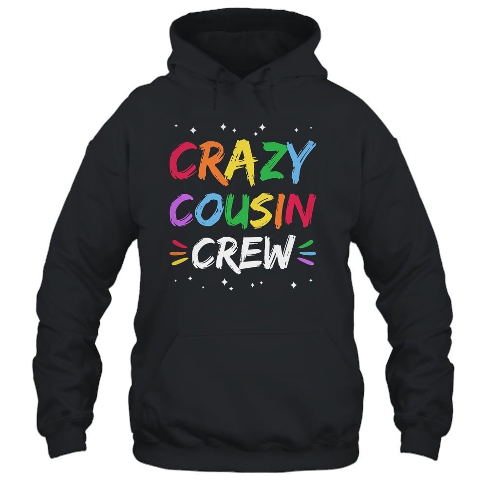 Crazy Cousin Crew Funny Family Reunion Shirt & Tank Top | siriusteestore
