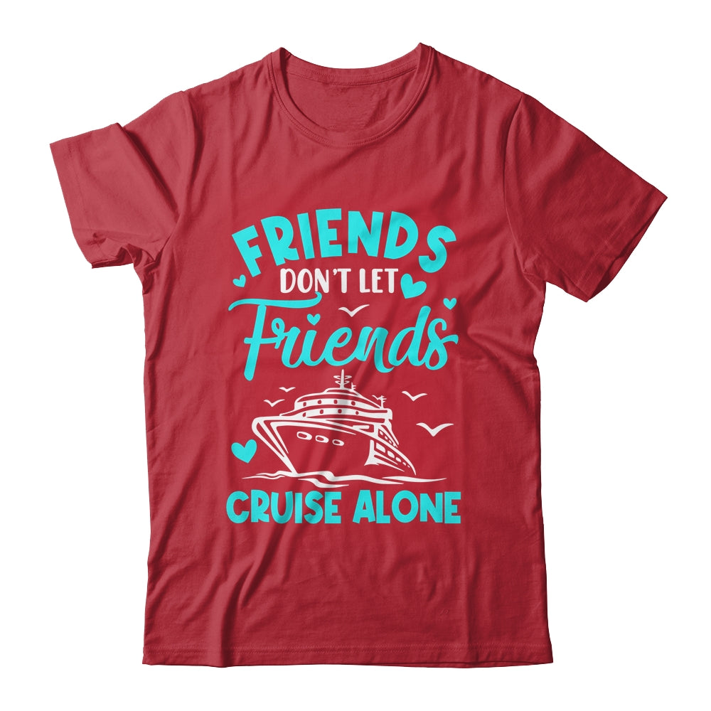Cruise Friends Cruise Vacation Trip Girls Vacation Travel Shirt & Tank Top | siriusteestore