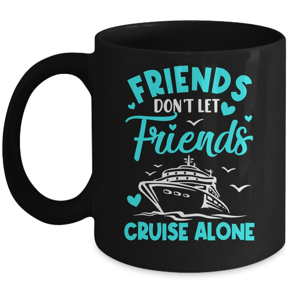 Cruise Friends Cruise Vacation Trip Girls Vacation Travel Mug | siriusteestore