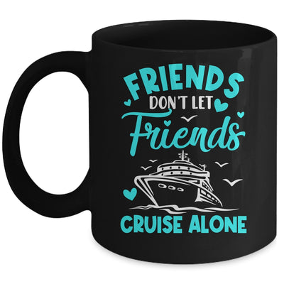 Cruise Friends Cruise Vacation Trip Girls Vacation Travel Mug | siriusteestore